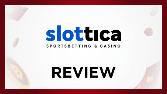 Reseña de Slottica - Incentivos y puntuaciones de jugadores reales
